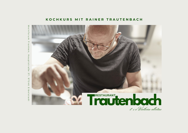 Kochkurse mit Rainer Trautenbach